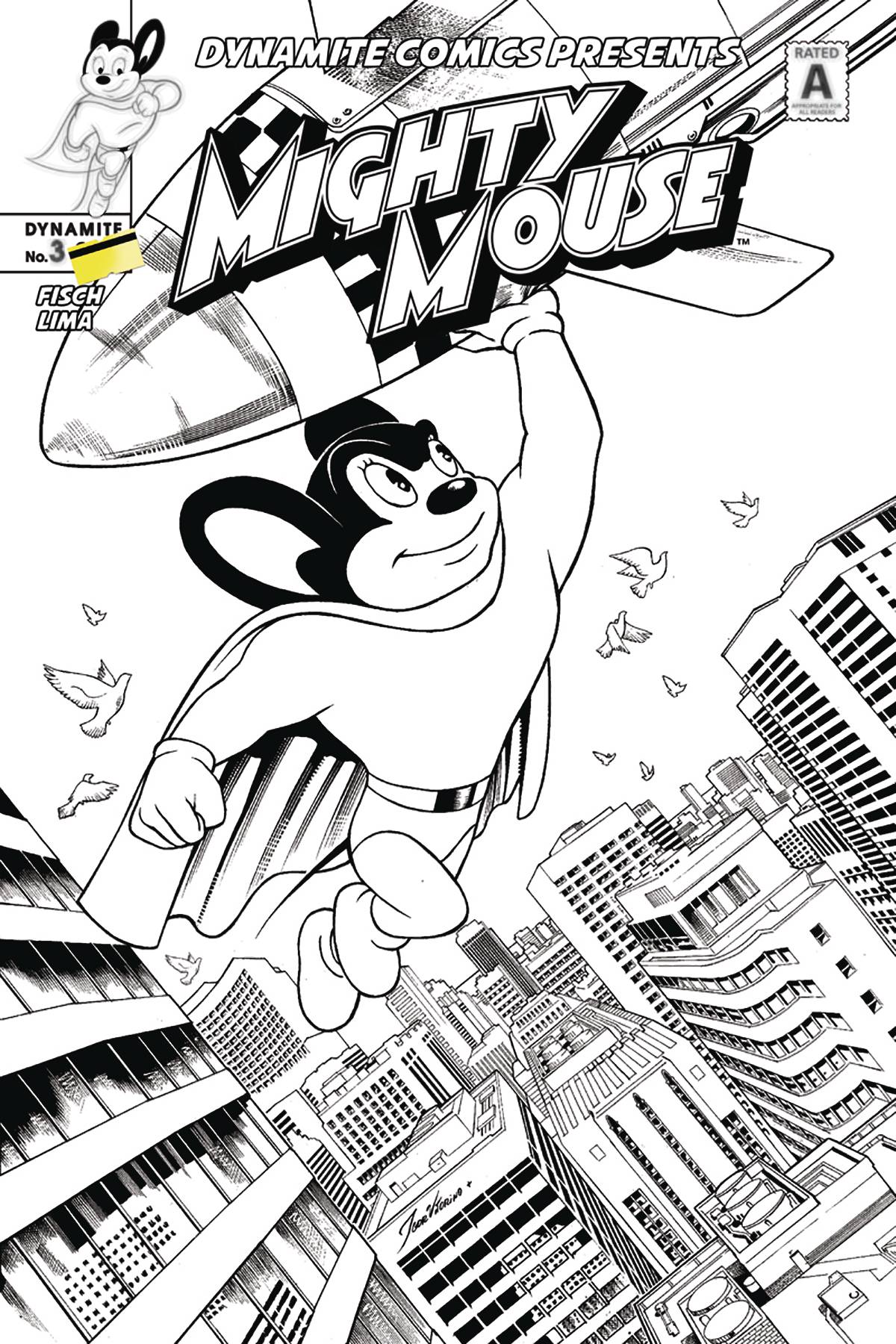 Mighty Mouse #3 Cover C 1 for 10 Lima Black & White Incentive