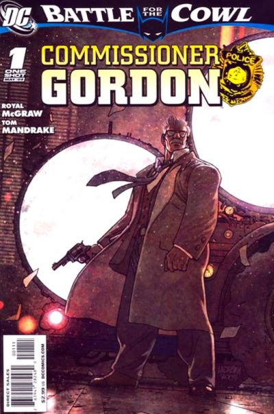 Batman: Battle For The Cowl: Commissioner Gordon #1-Very Fine (7.5 – 9)