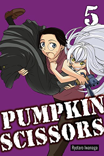 Pumpkin Scissors Volume 5