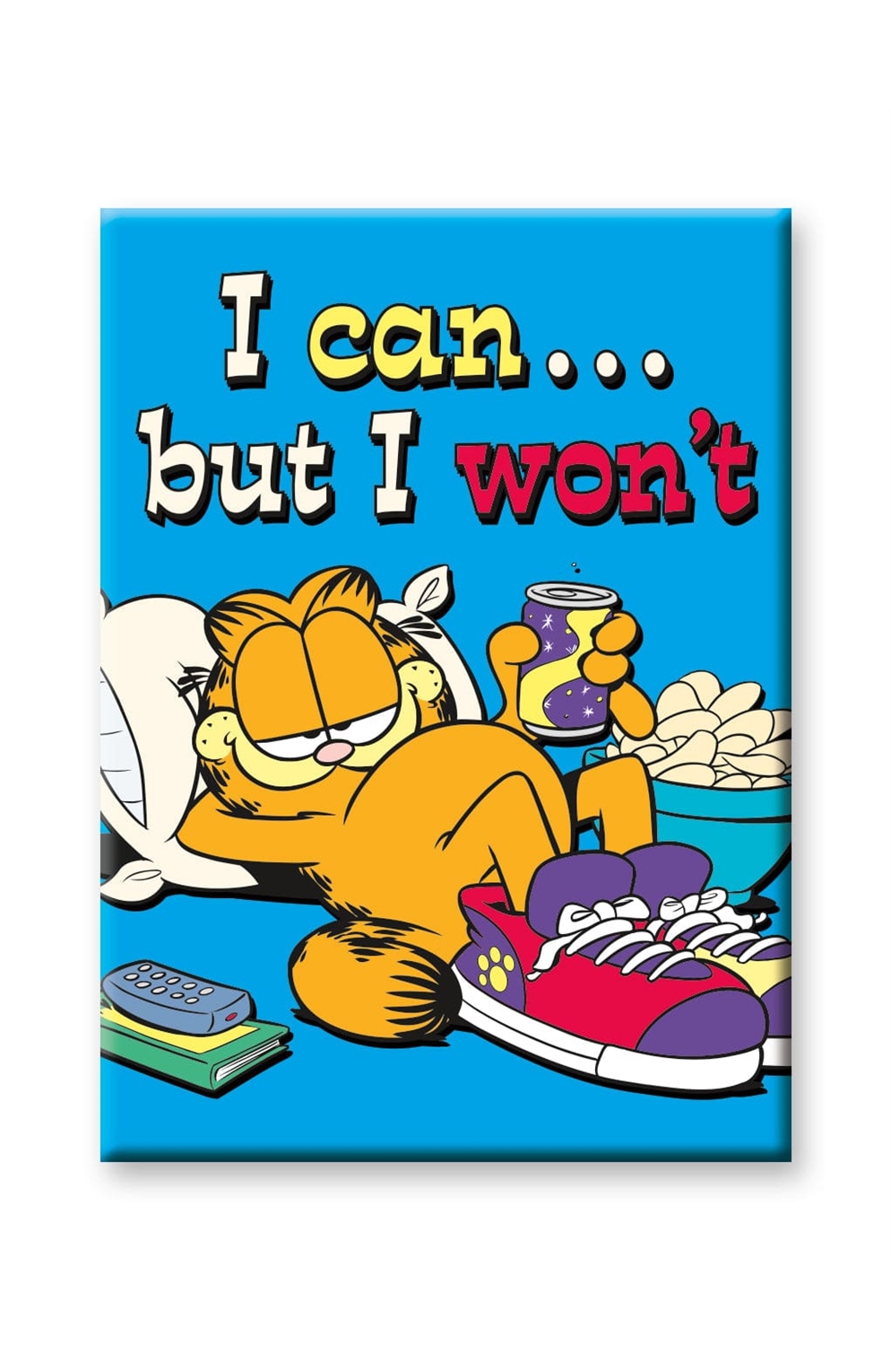 Garfield - I Can But Won’T Flat Magnet