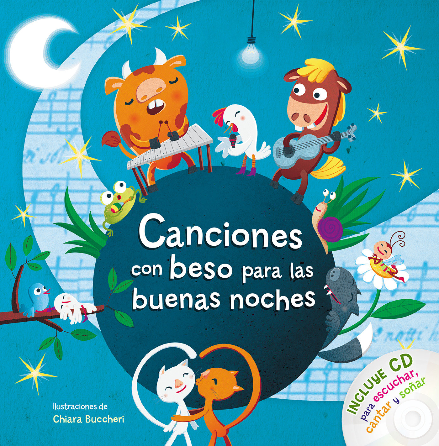 Canciones Con Beso Para Las Buenas Noches / Songs With Goodnight Kisses With Cd (Hardcover Book)
