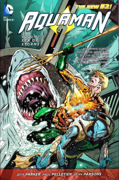 Aquaman Hardcover Volume 5 Sea of Storms (New 52)