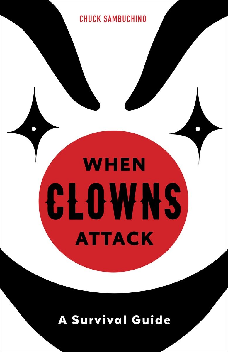 When Clowns Attack (Hardcover Book)