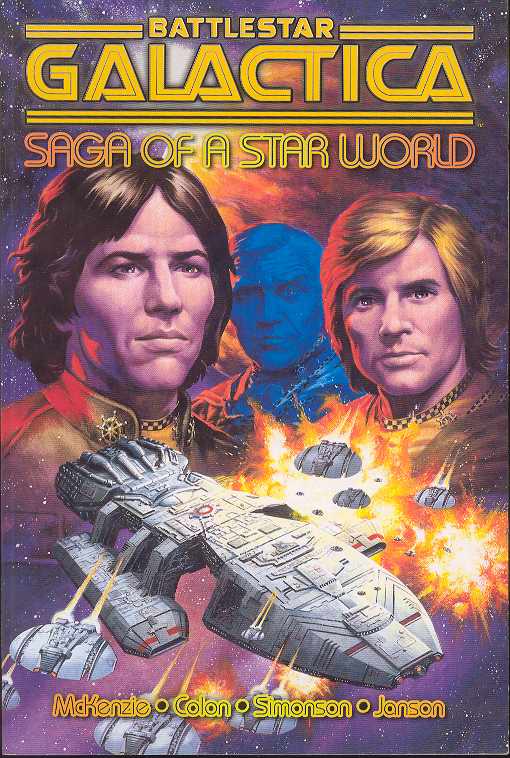 Battlestar Galactica Graphic Novel Volume 1 Saga of A Star World Volume 1