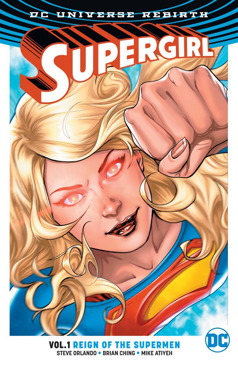 Supergirl Graphic Novel Volume 1 Reign of the Cyborg Supermen (Rebirth)