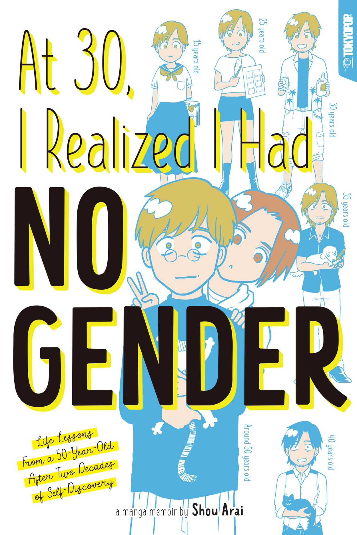 At 30 I Realized I Had No Gender Graphic Novel (Mature)