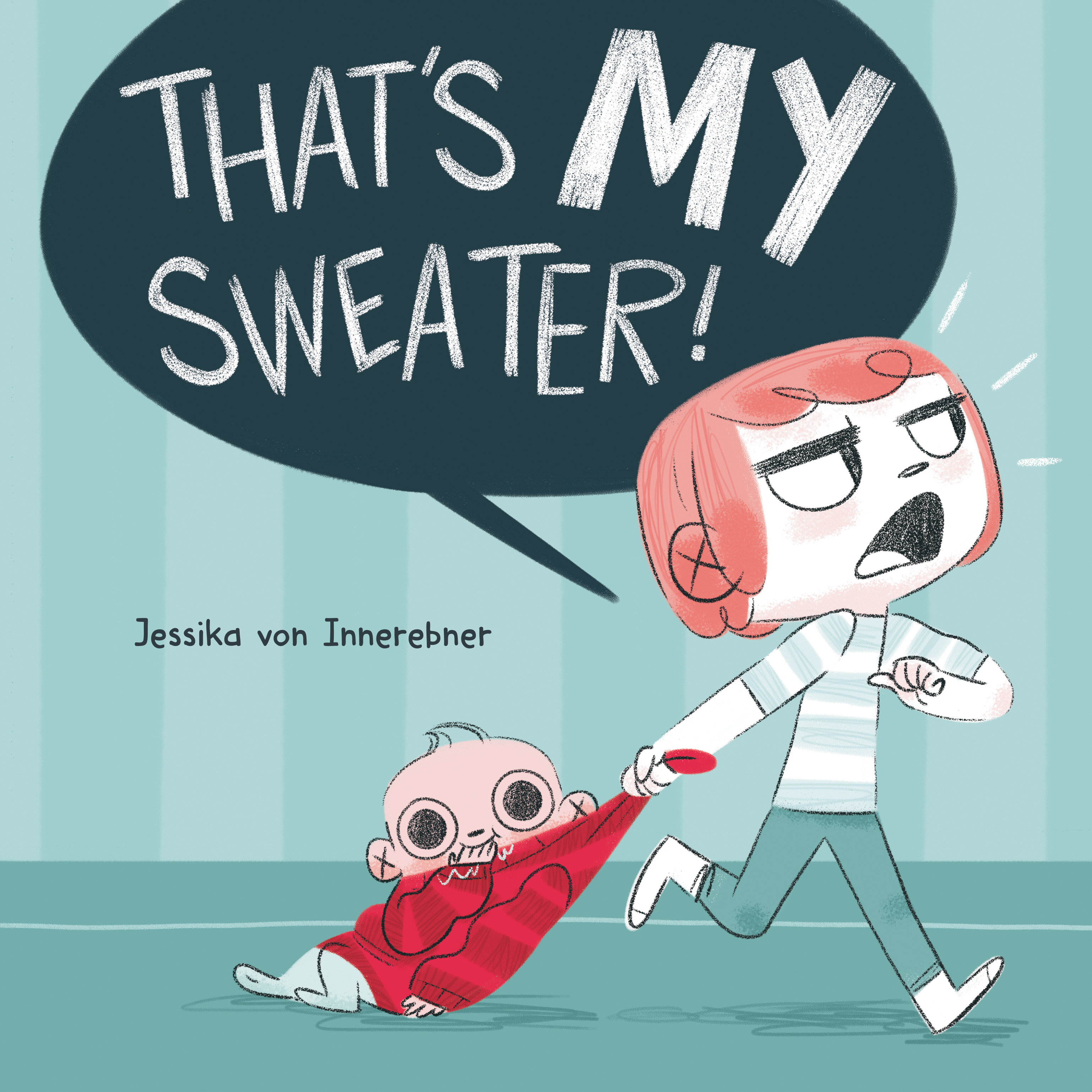 That'S My Sweater! (Hardcover Book)