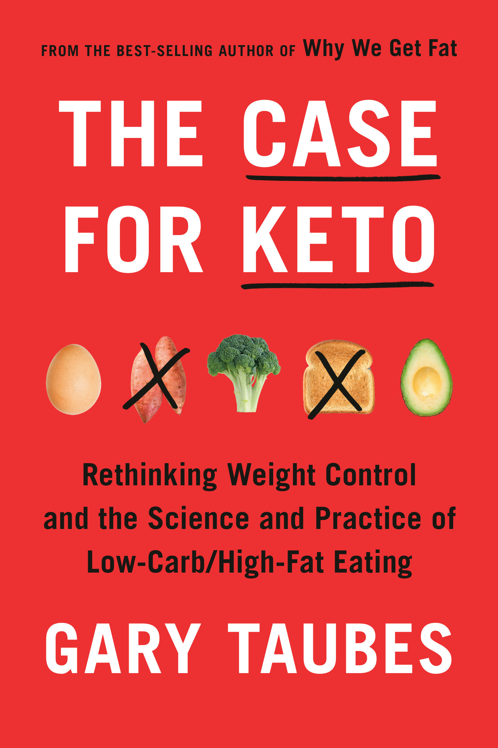 The Case for Keto (Hardcover Book)
