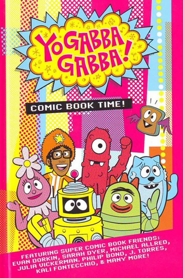 Yo Gabba Gabba Comic Book Time Hardcover