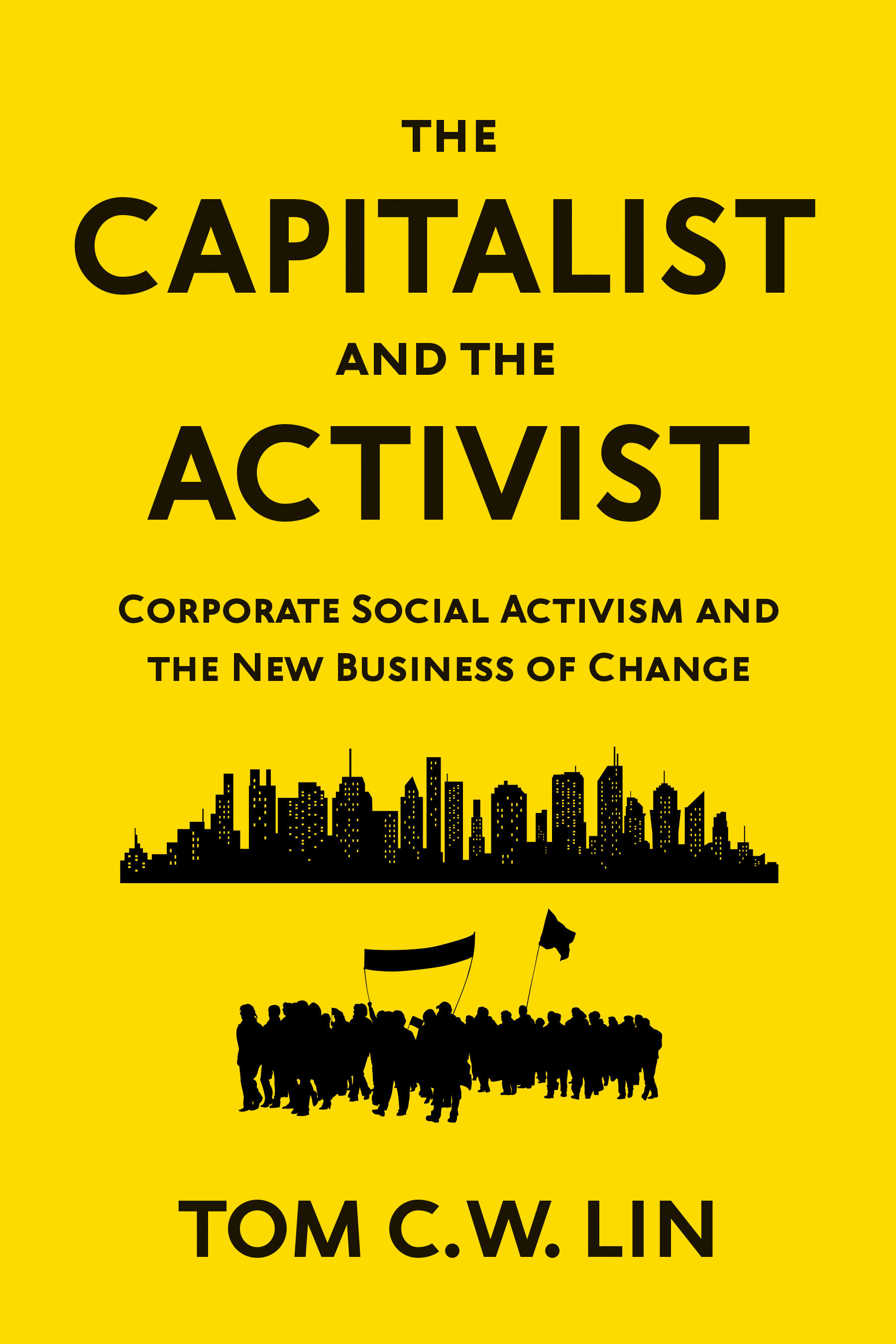 The Capitalist and the Activist (Hardcover Book)