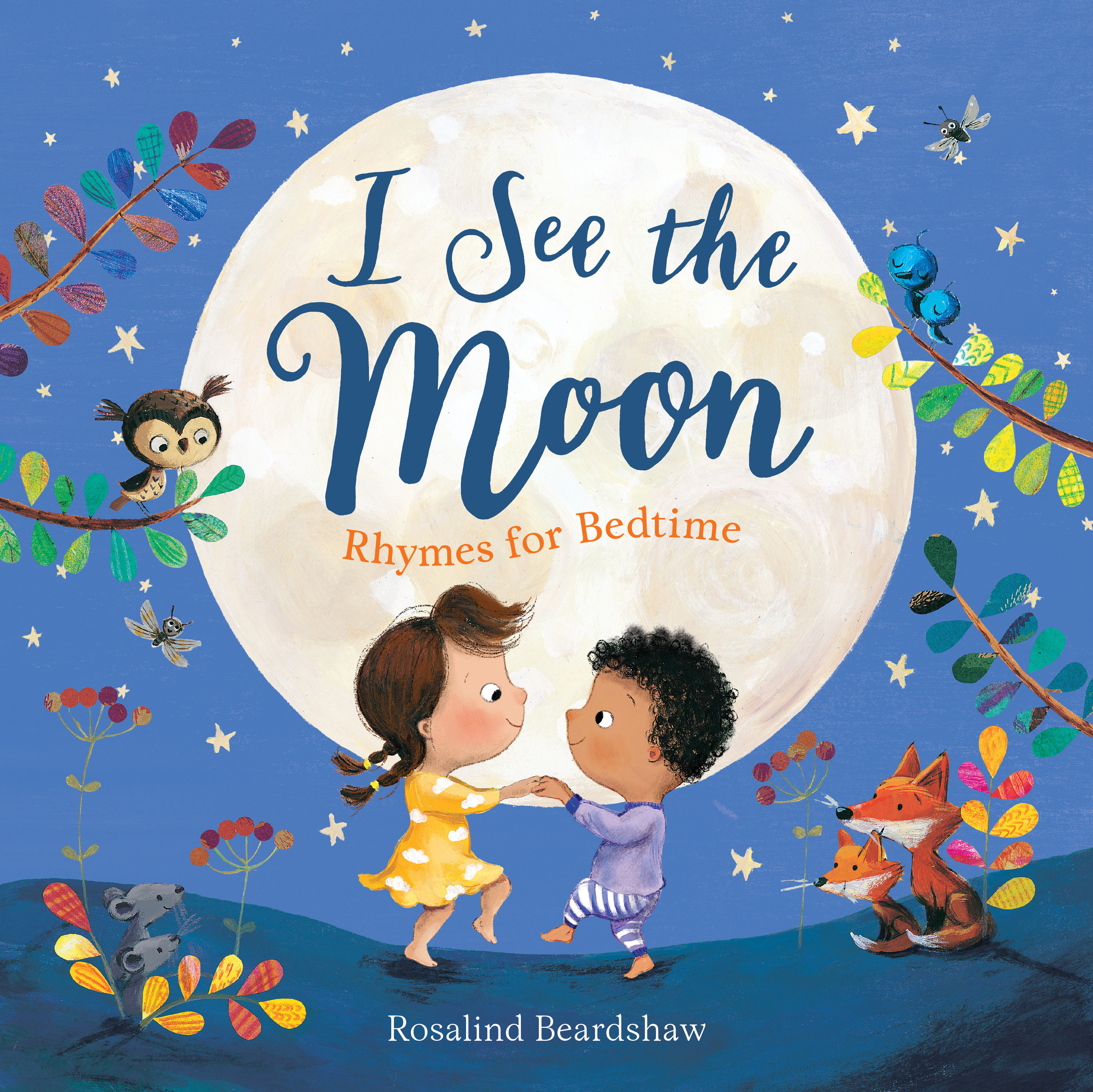 I See The Moon: Rhymes for Bedtime (Hardcover Book)