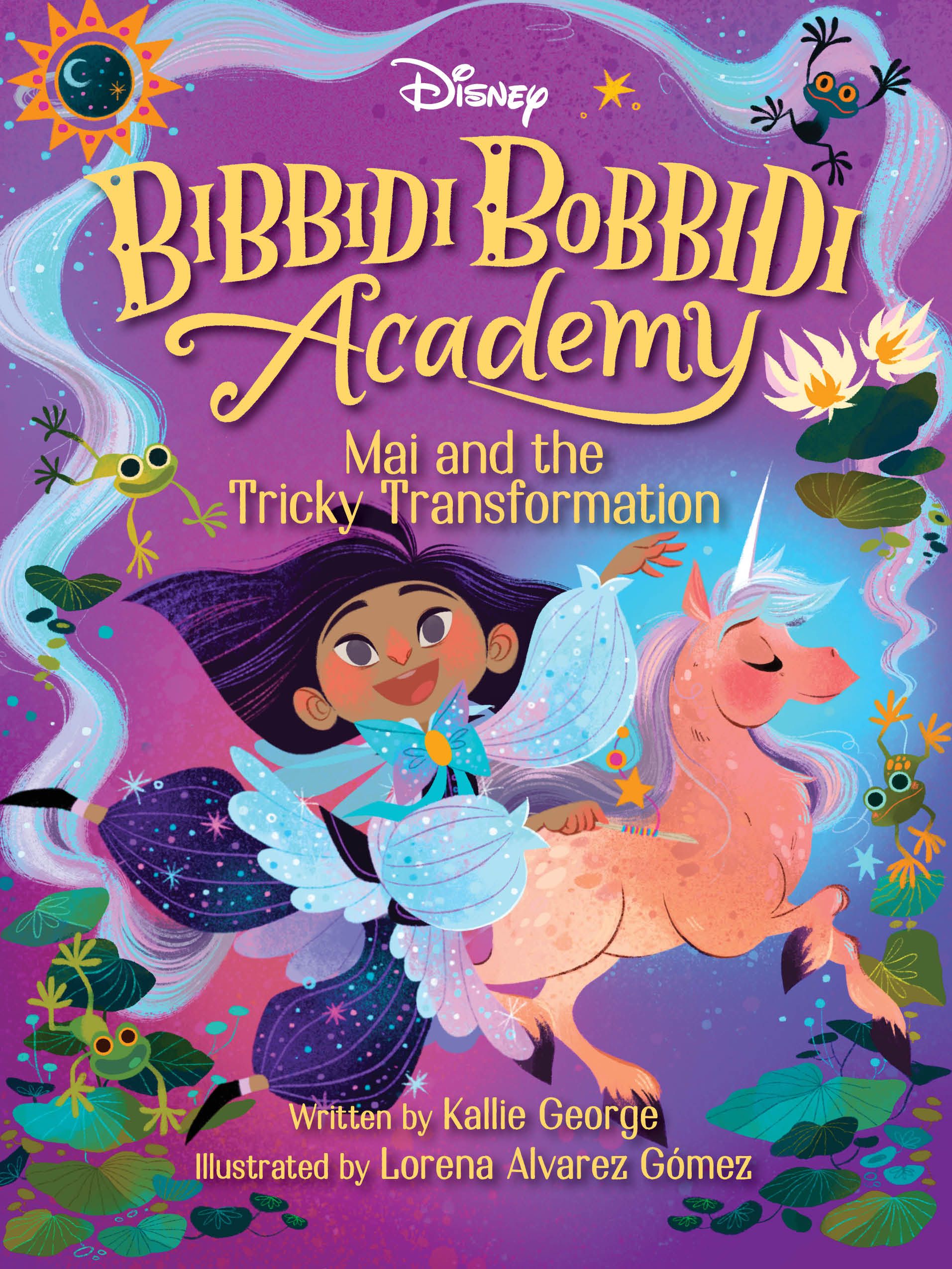 Disney Bibbidi Bobbidi Academy Paperback Volume 2 Mai and the Tricky Transformation