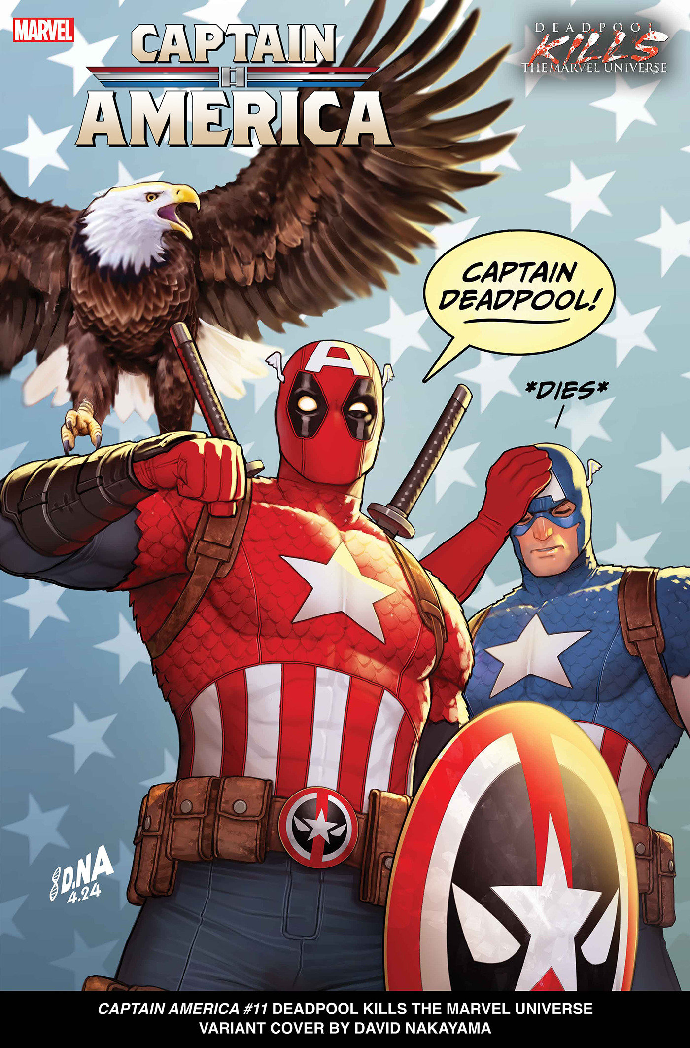 Captain America #11 David Nakayama Deadpool Kills the Marvel Universe Variant (Deadpool/Wolverine Weapon X-Traction)