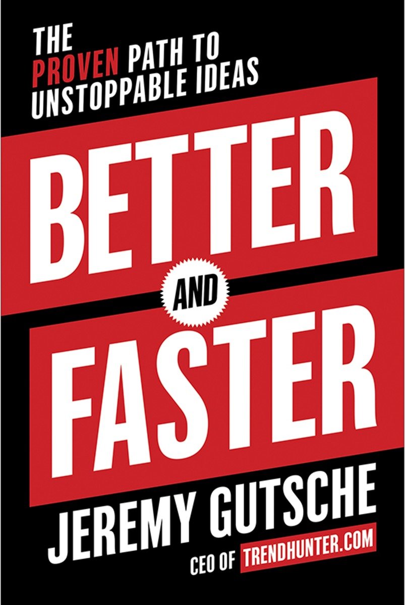 Better And Faster (Hardcover Book)