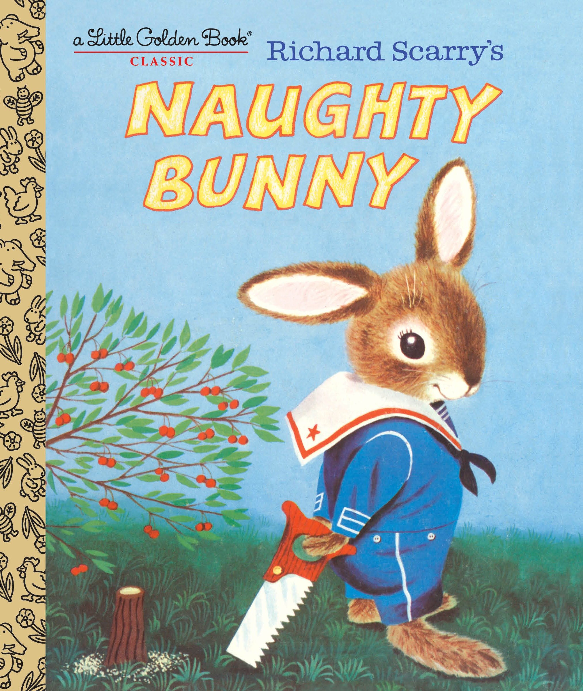 Richard Scarry'S Naughty Bunny (Hardcover Book)