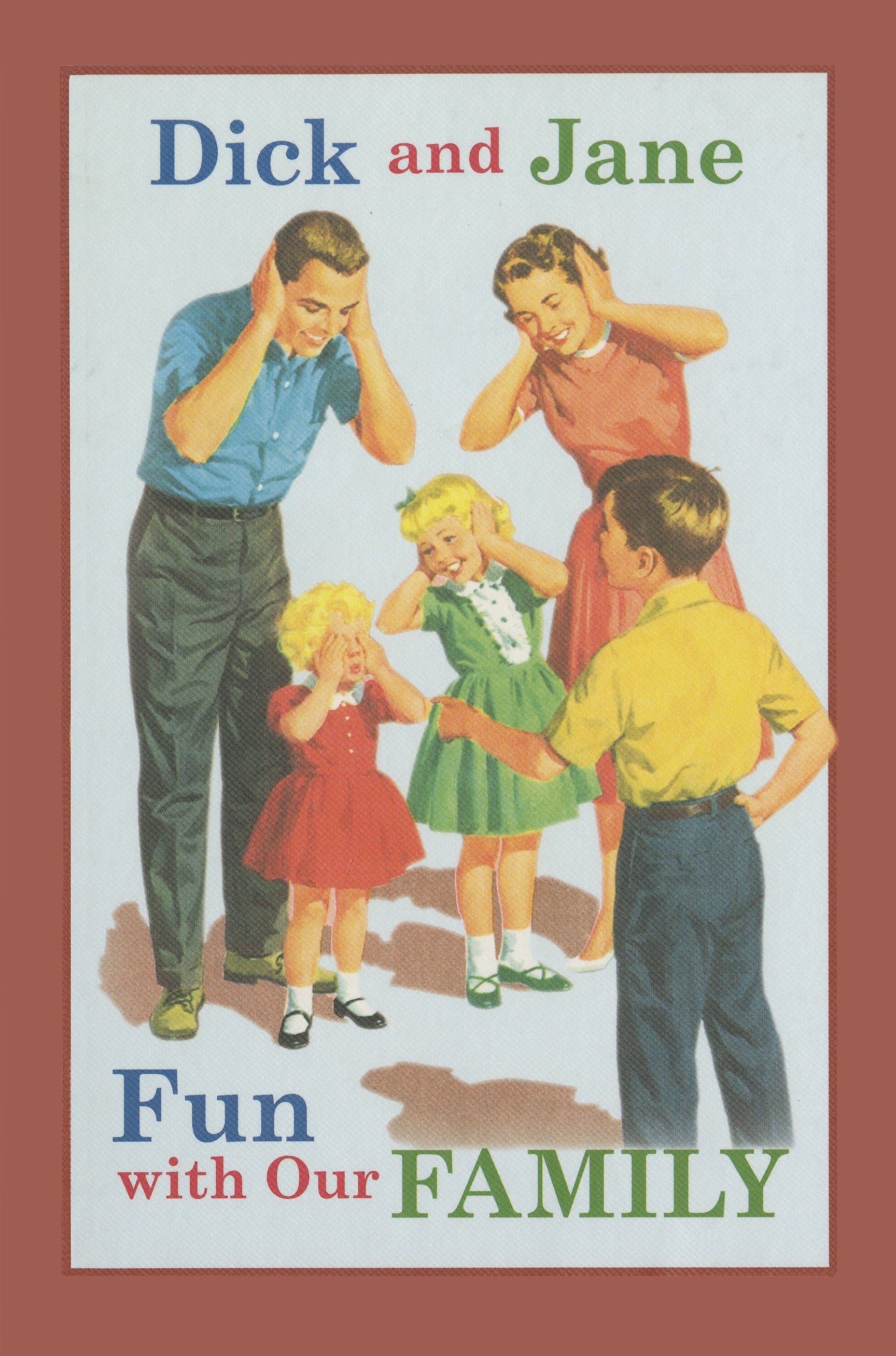 Dick And Jane Fun With Our Family (Hardcover Book)