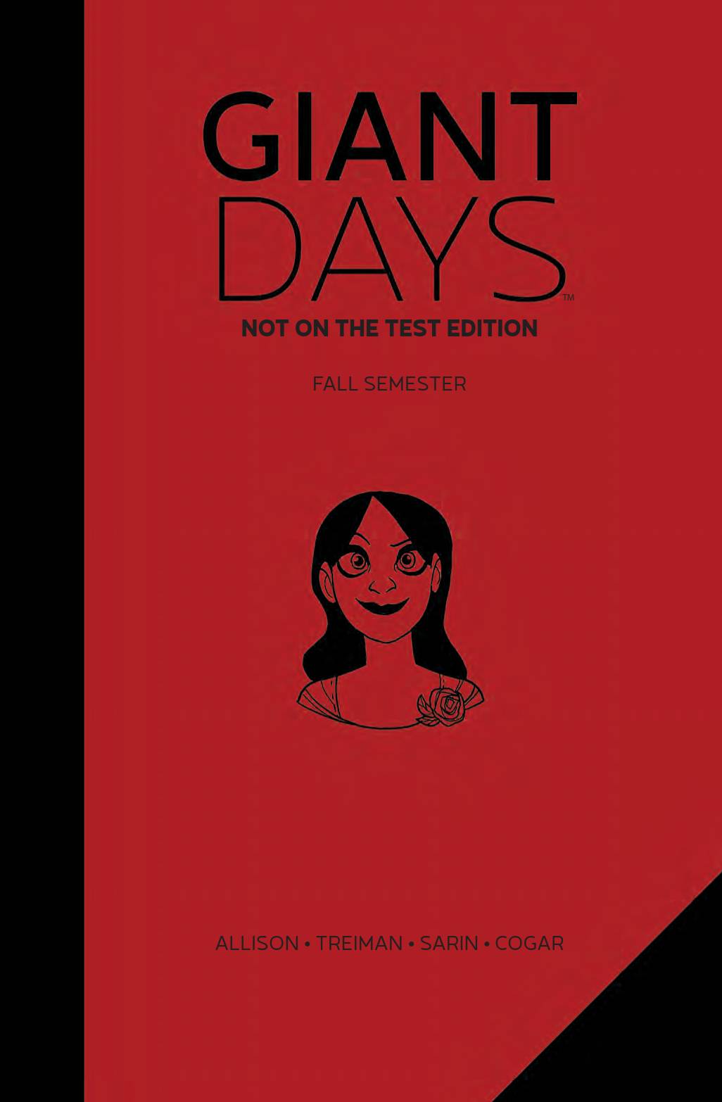 Giant Days Not on the Test Edition Hardcover Volume 1