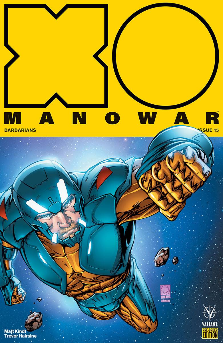 X-O Manowar Cover E #15 Pre-Order Bundle Edition (2017)