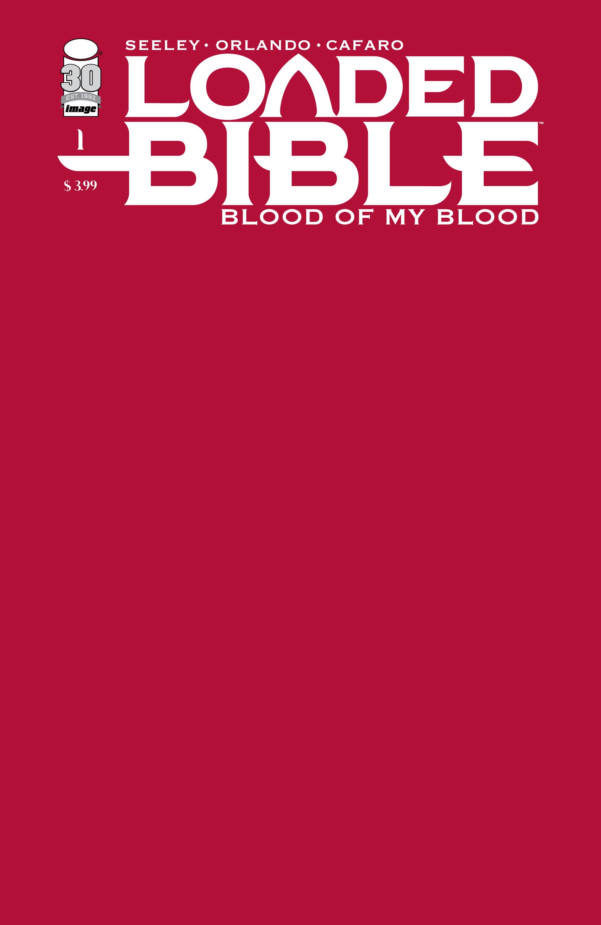 Loaded Bible Blood of My Blood #1 Cover E Blank Cover (Mr (Of 6)
