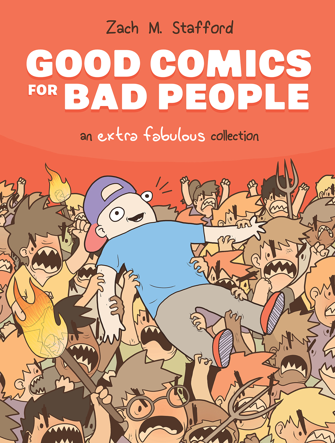Good Comics for Bad People An Extra Fabulous Collected Hardcover (Mature)