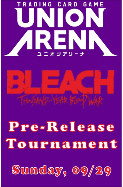 Union Arena Event: Bleach Thousand-Year Blood War Pre-Release Tournament