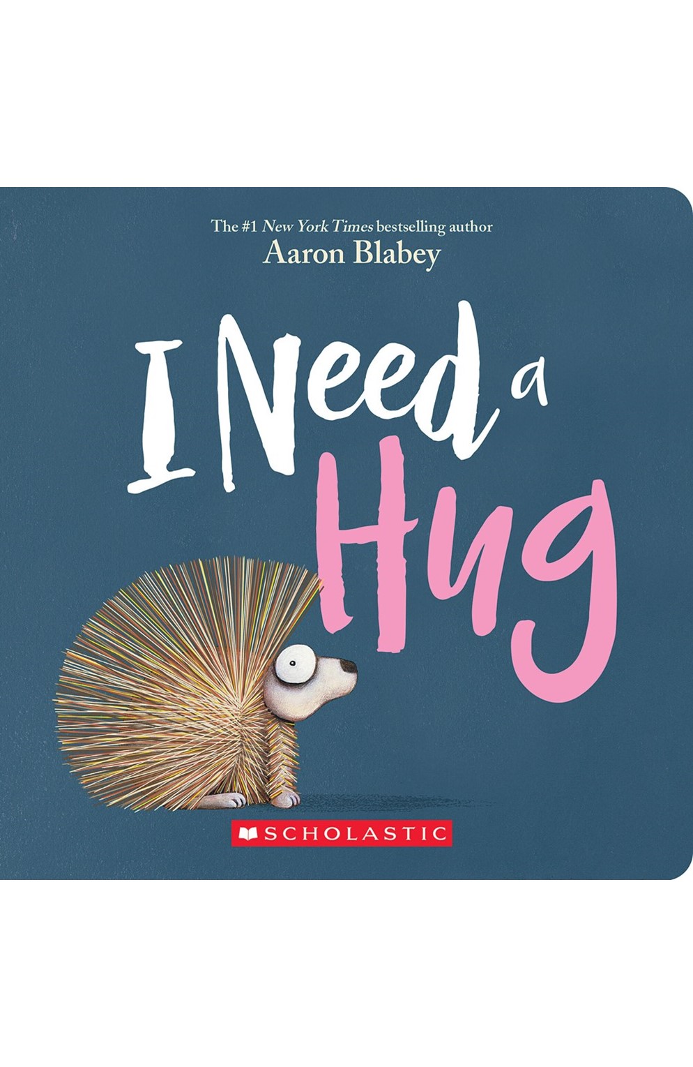 I Need A Hug Board Book
