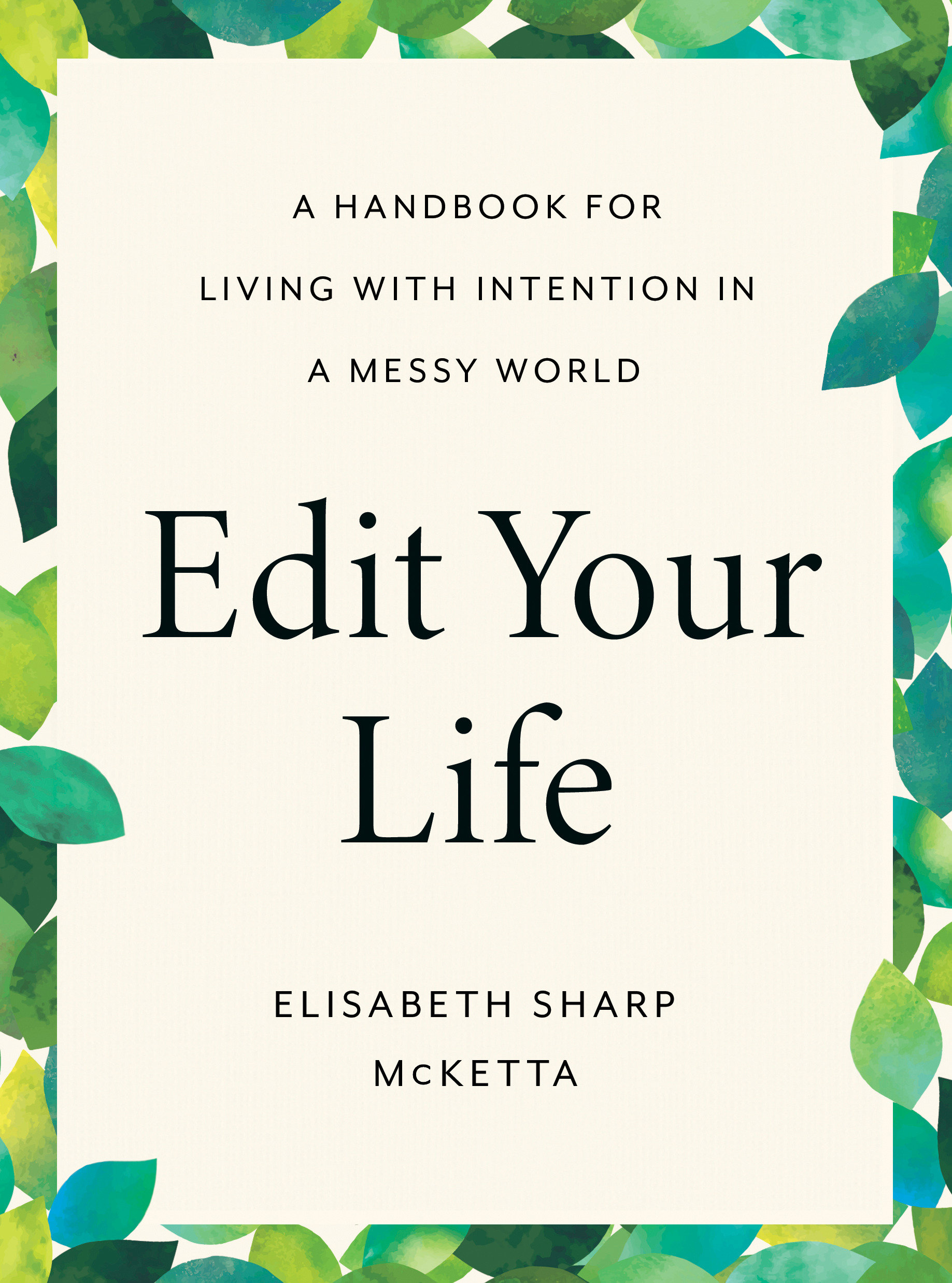 Edit Your Life (Hardcover Book)