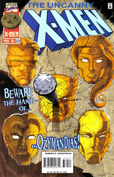 The Uncanny X-Men #332-Fine (5.5 – 7) [1St App. of Ozymandias]