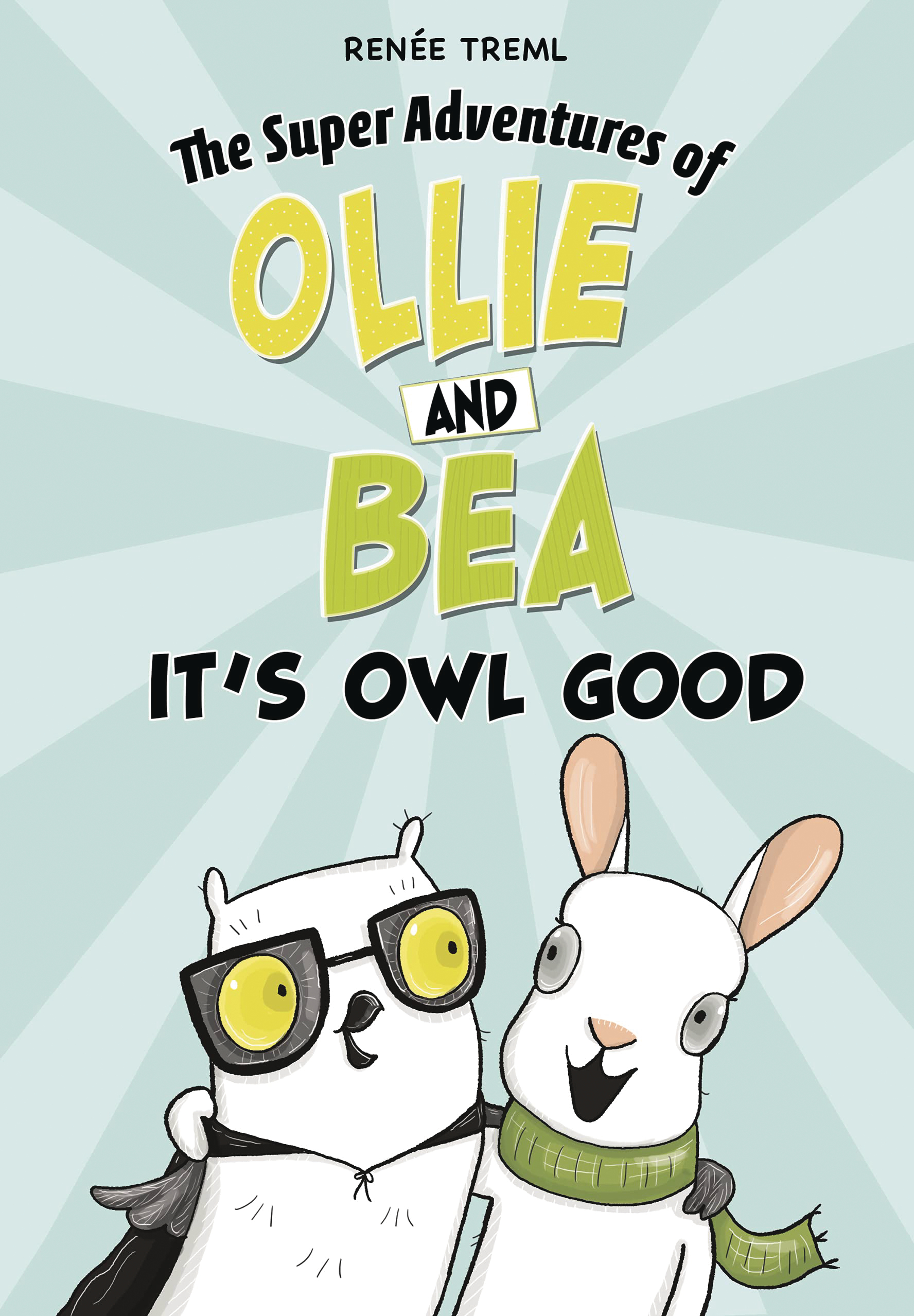 Super Adventure of Ollie & Bea Graphic Novel #4 Its Owl Good