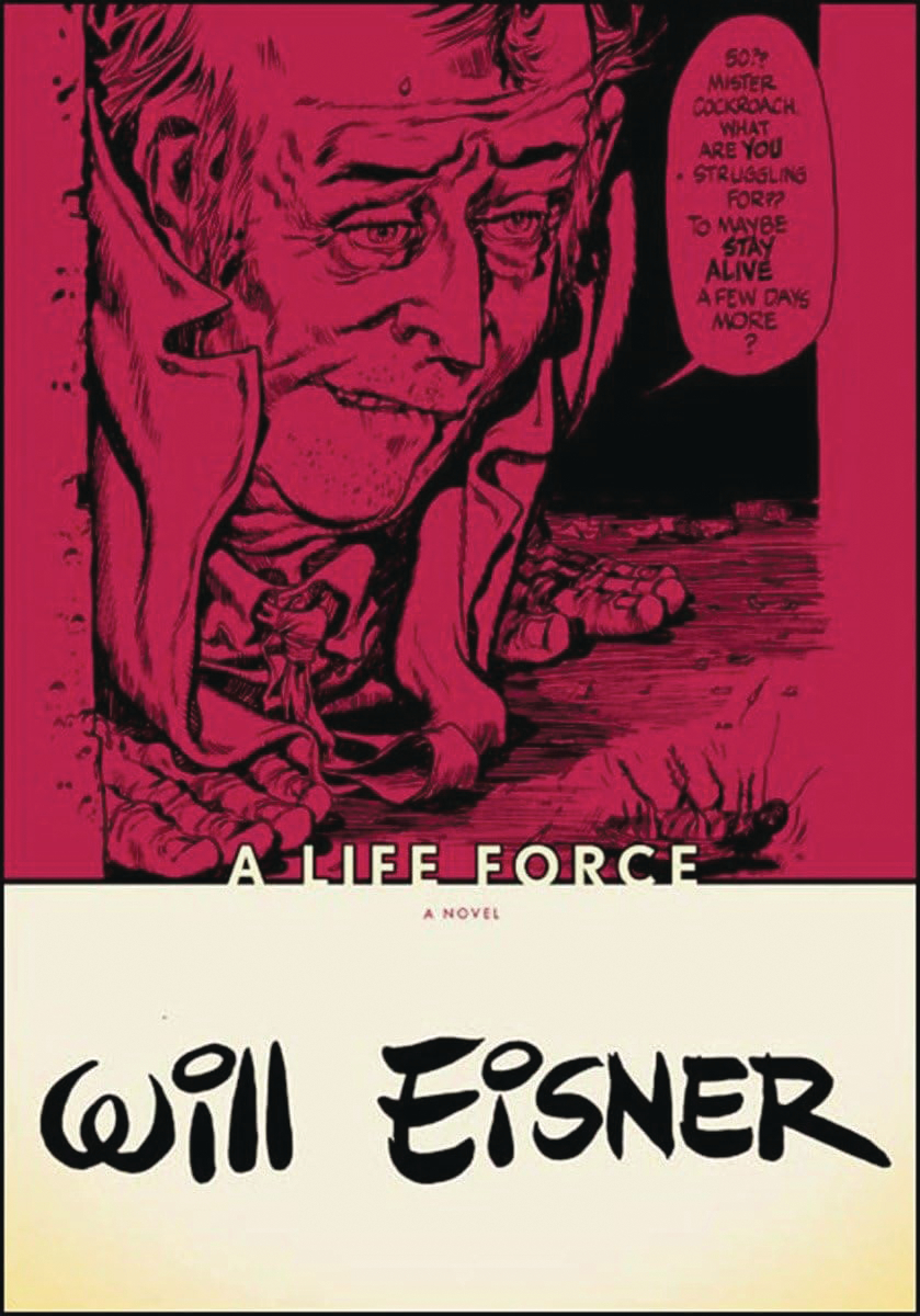 Will Eisners Life Force Soft Cover