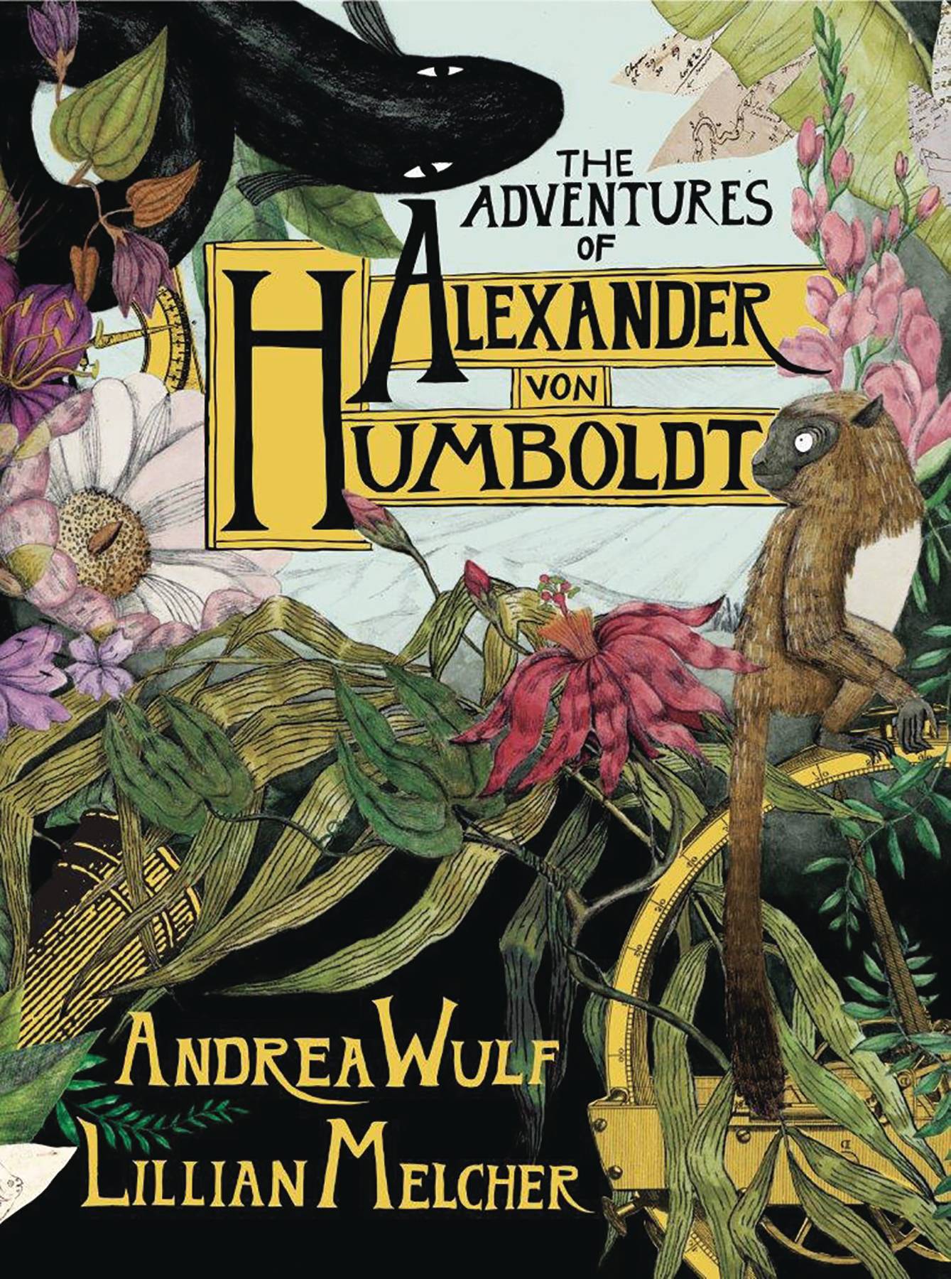 Adventures of Alexander Von Humboldt Hardcover