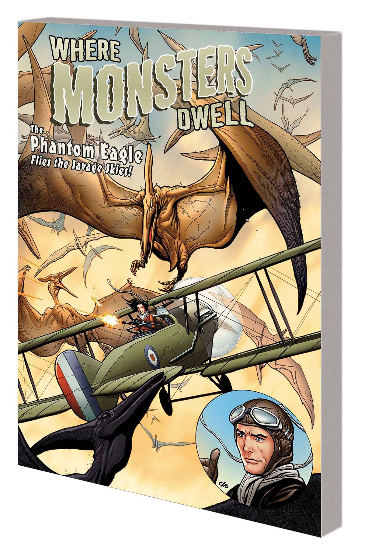 Where Monsters Dwell Graphic Novel Phantom Eagle Flies Savage Skies