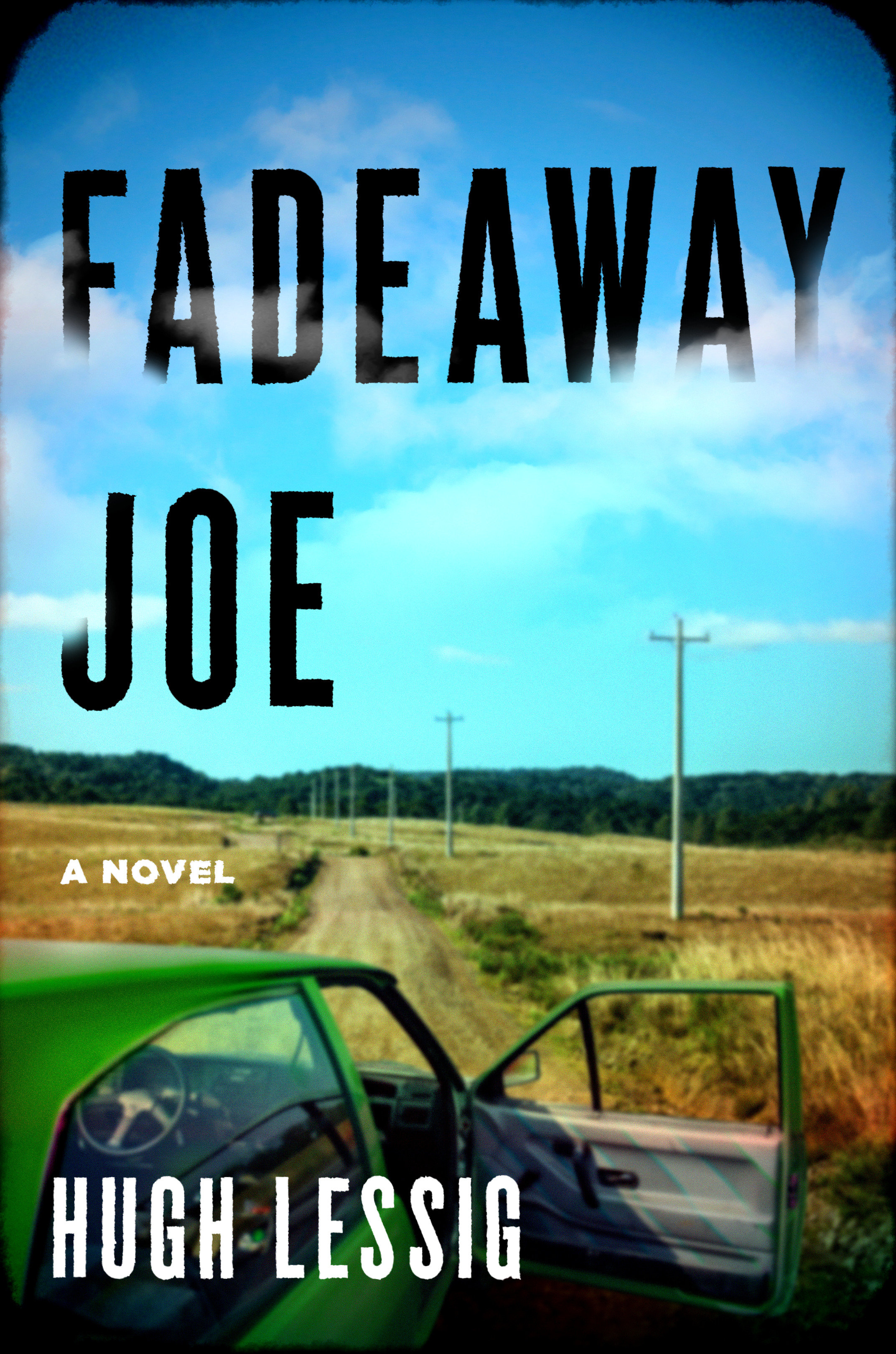 Fadeaway Joe (Hardcover Book)
