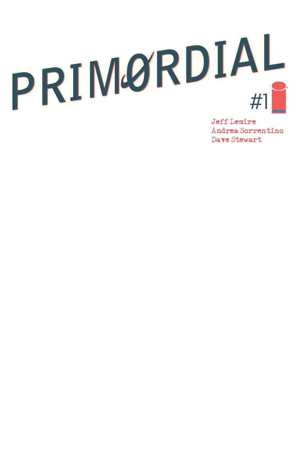Primordial #1 Cover E Blank Cover (Mature) (Of 6)
