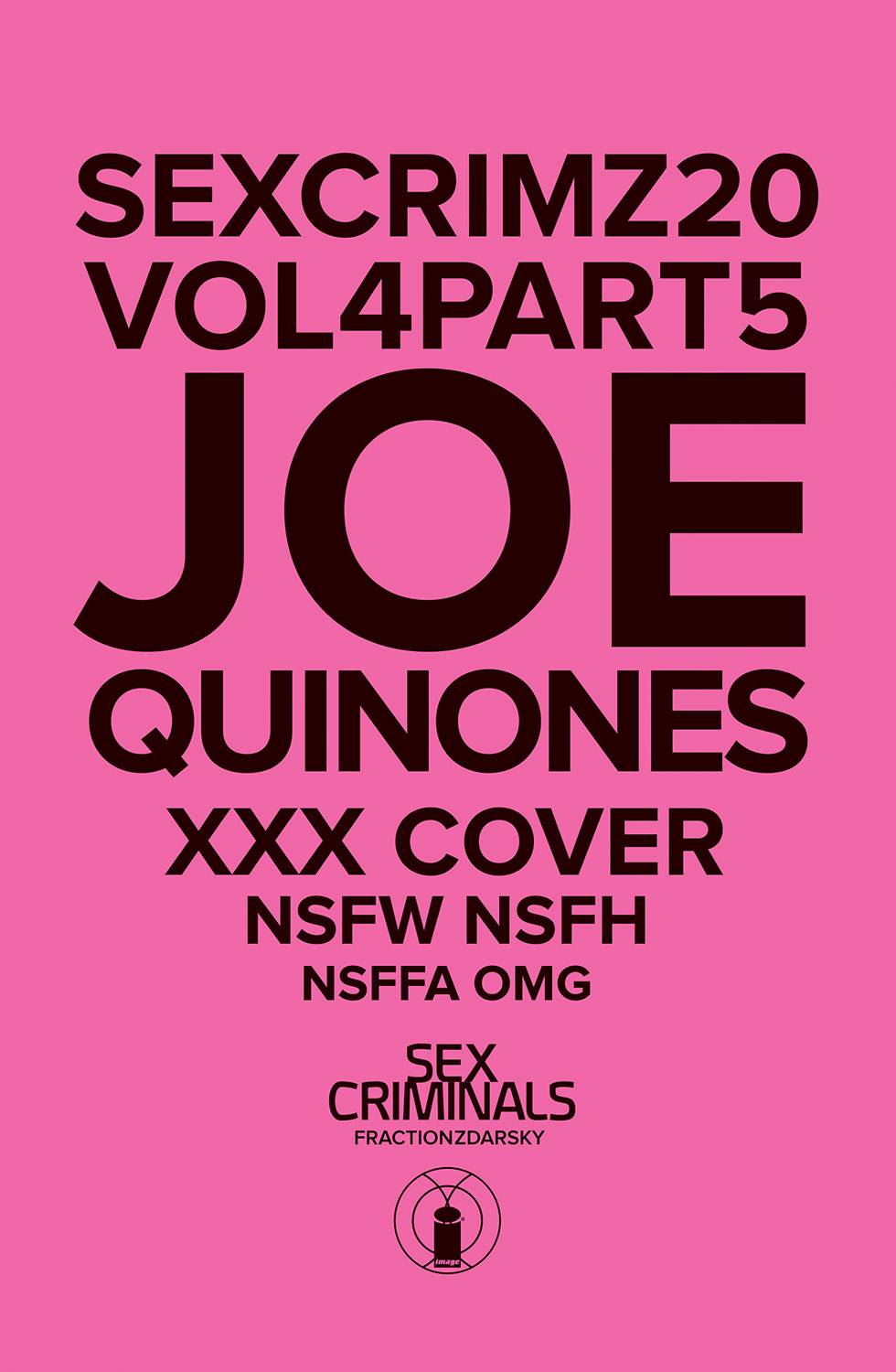 Sex Criminals #20 Xxx Joe Quinones Variant (2013)