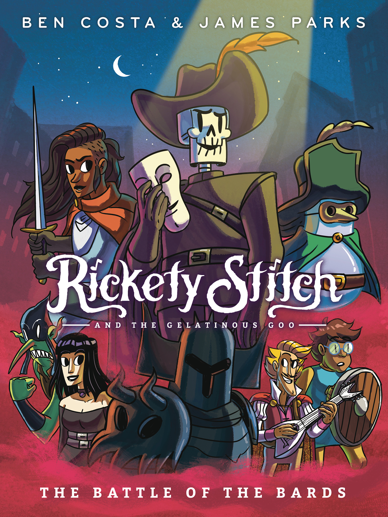 Rickety Stitch & Gelatinous Goo Graphic Novel Volume 3 Battle of Bards