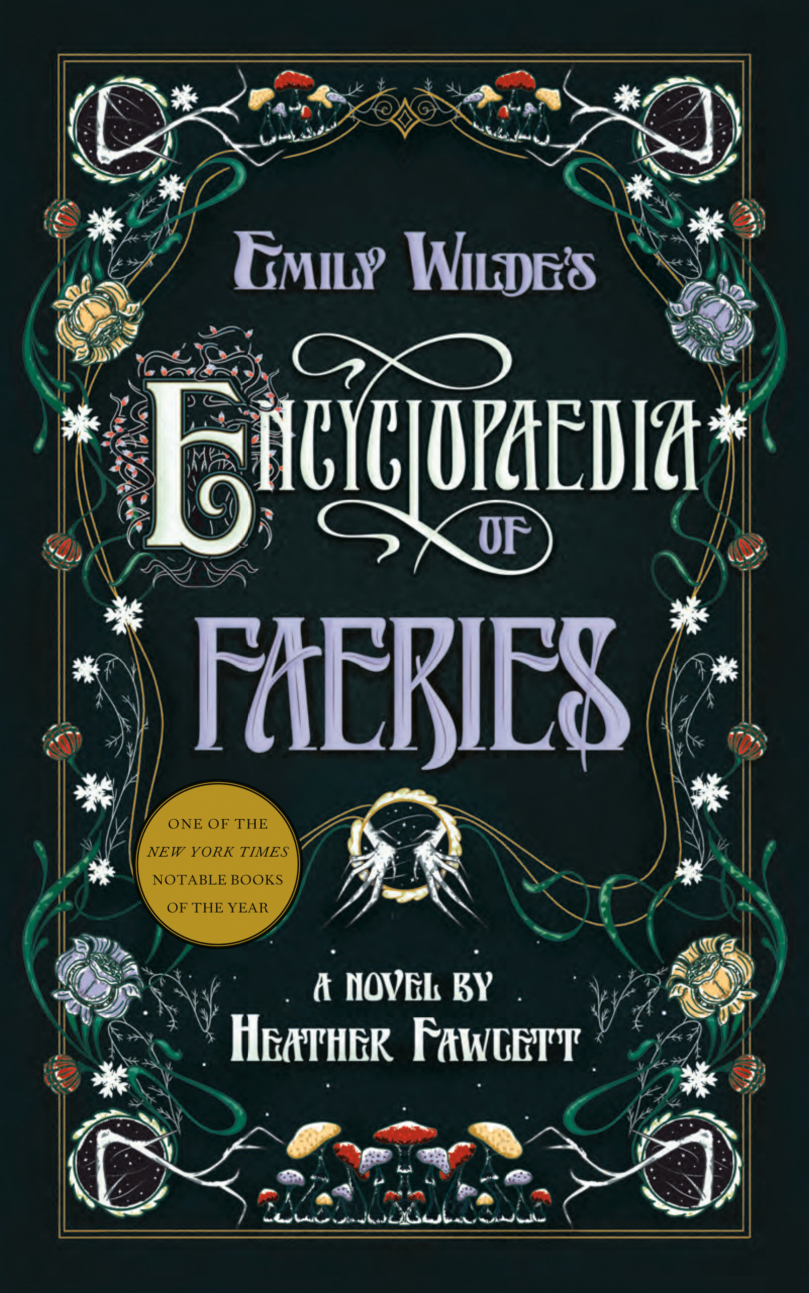 Emily Wilde'S Encyclopaedia Of Faeries (Hardcover Book)