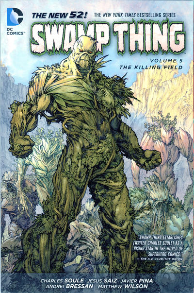 Swamp Thing Graphic Novel Volume 5 The Killing Field (New 52)