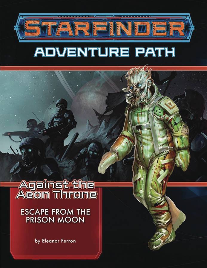 Starfinder Adventure Path Aeon Throne Part 2 of 3