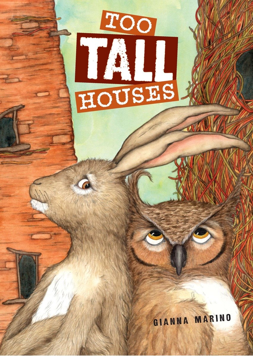 Too Tall Houses (Hardcover Book)
