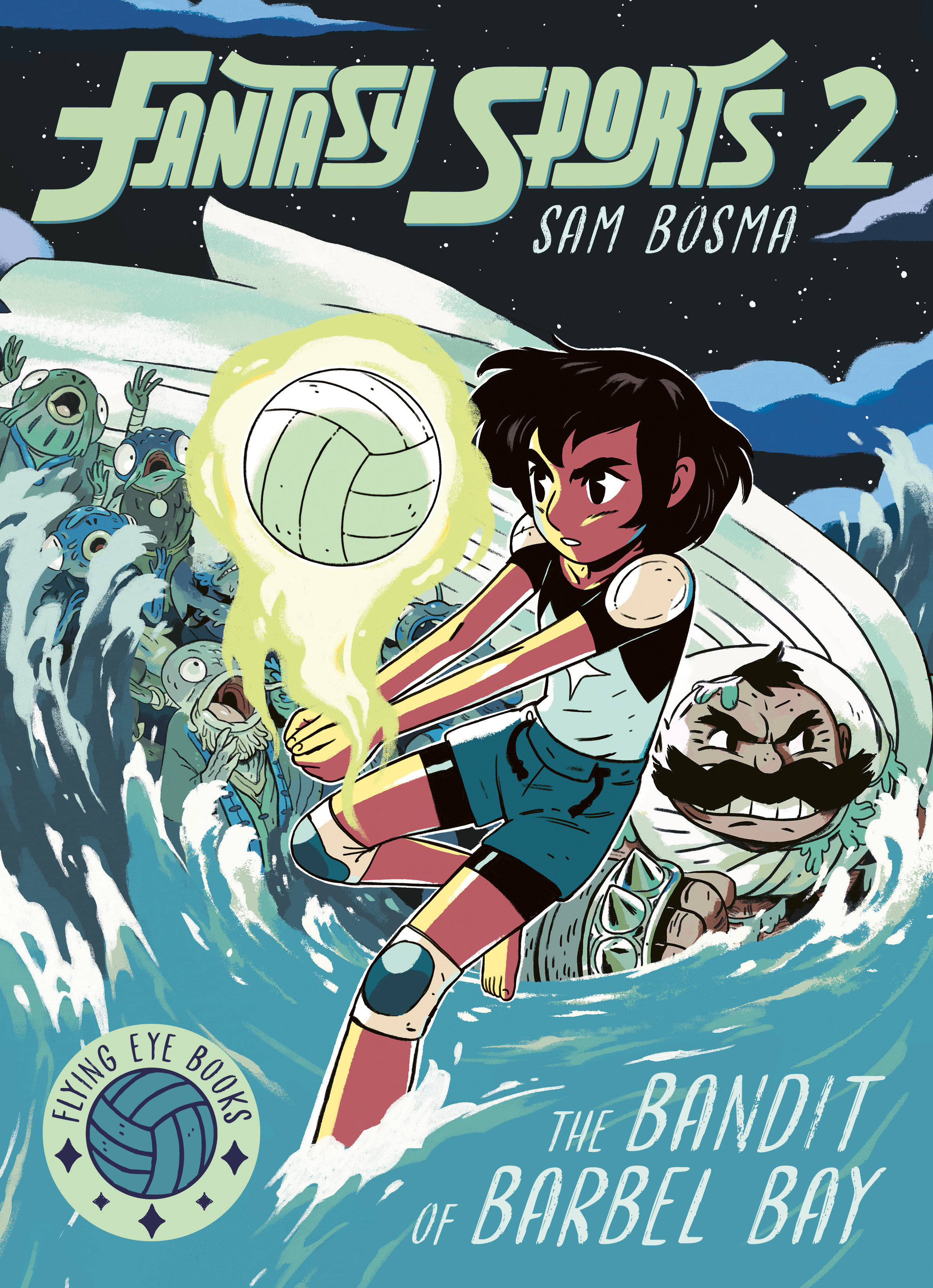 Fantasy Sports Graphic Novel Volume 2 The Bandit of Barbel Bay