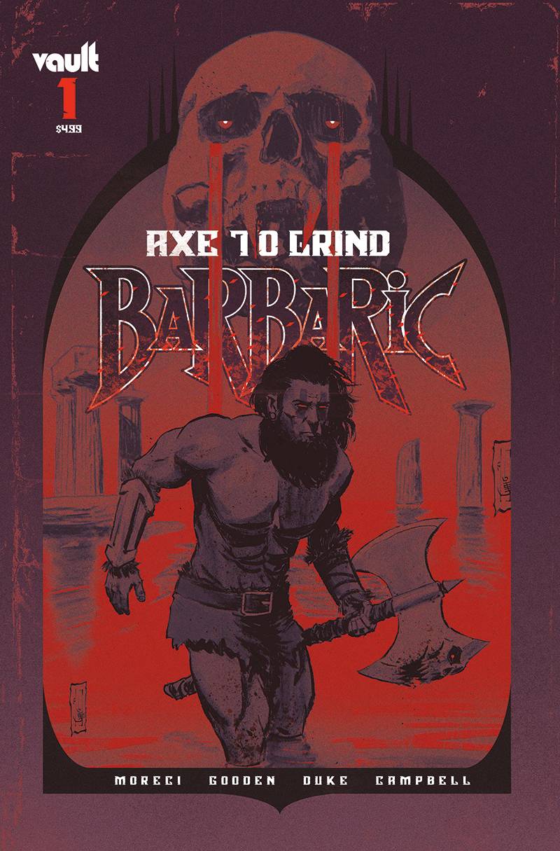 Barbaric Axe To Grind #1 Cover G 1 for 75 Incentive Variant