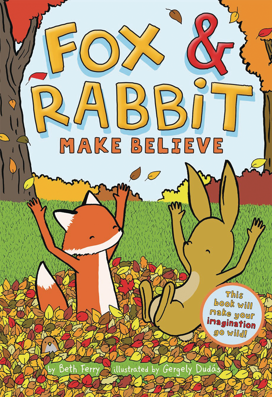 Fox & Rabbit Young Reader Soft Cover Graphic Novel Volume 2 Make Believe