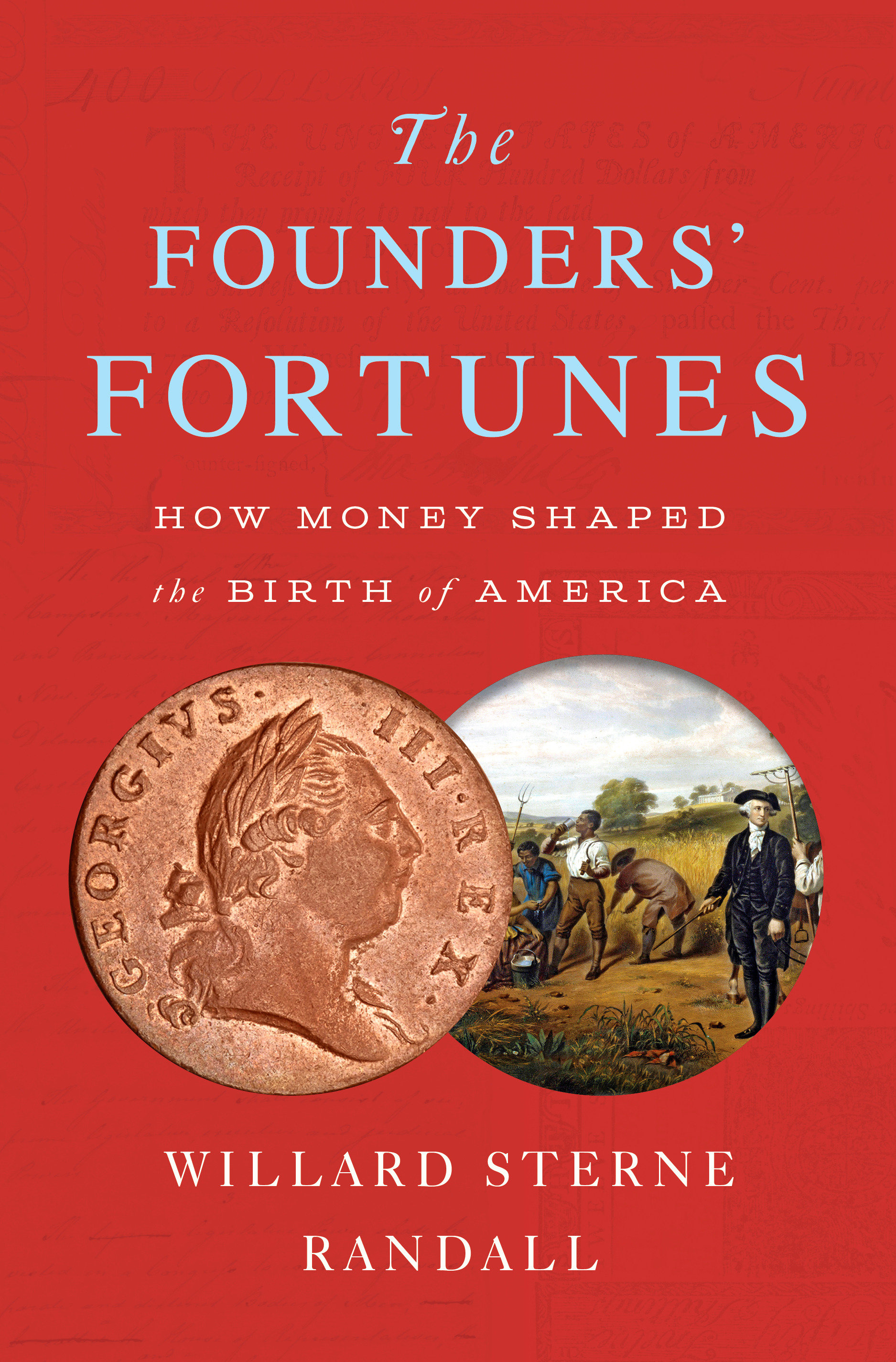 The Founders' Fortunes (Hardcover Book)