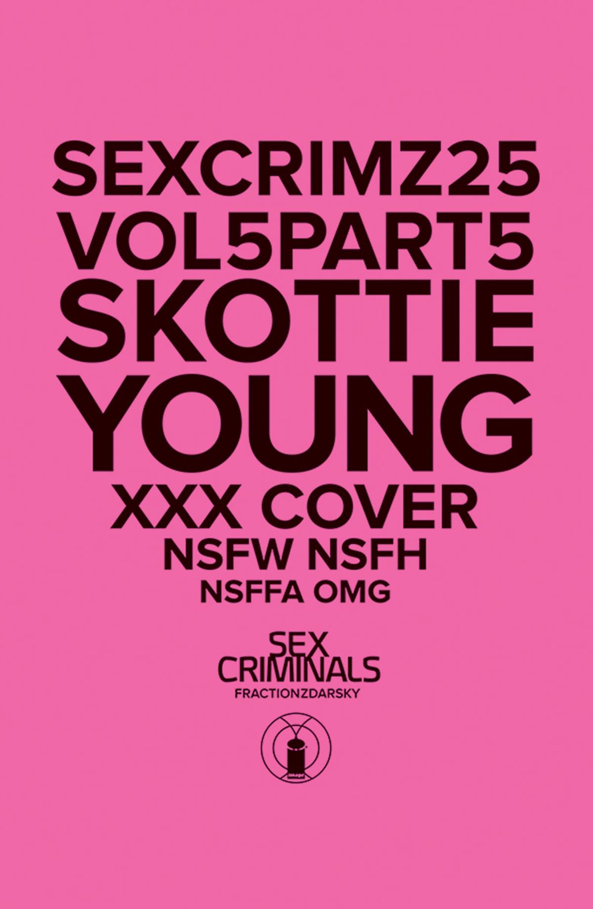 Sex Criminals #25 Xxx Skottie Young Variant (Mature) (2013) | ComicHub