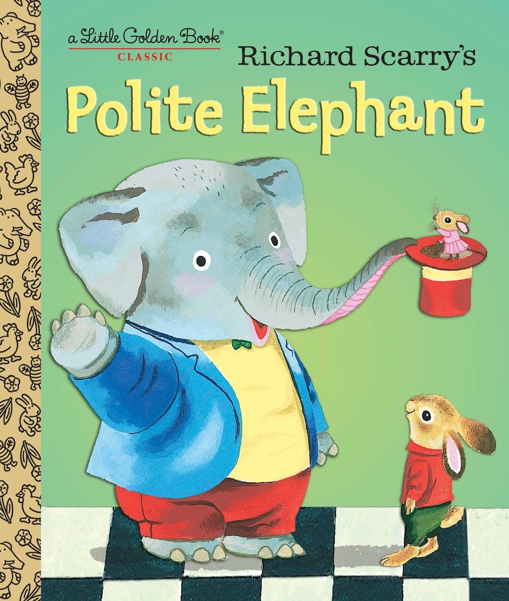 Richard Scarry's Polite Elephant		