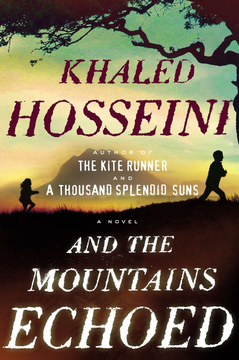 And The Mountains Echoed (Hardcover Book)