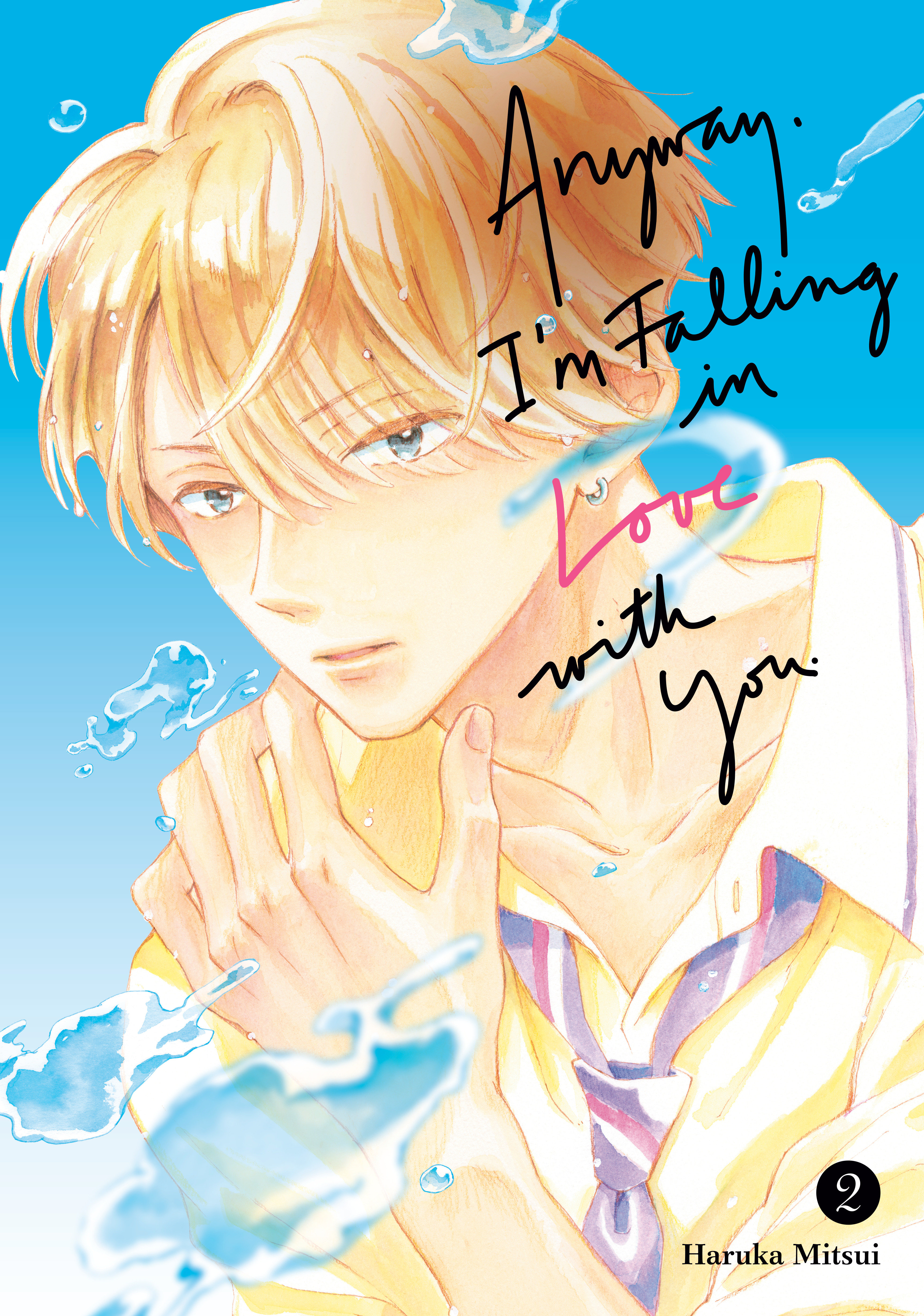 Anyway, I'm Falling in Love with You Manga Volume 2