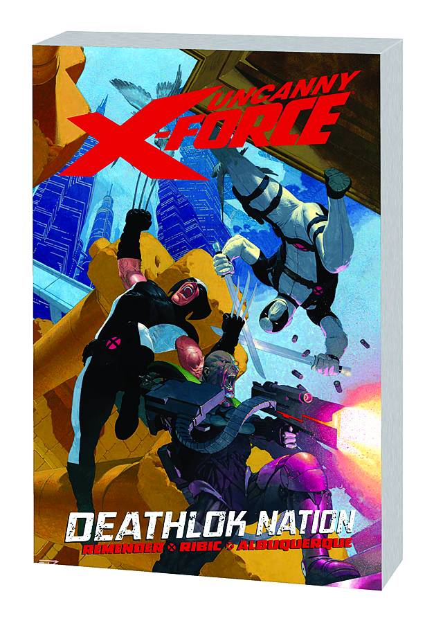 Uncanny X-Force Graphic Novel Volume 2 Deathlok Nation
