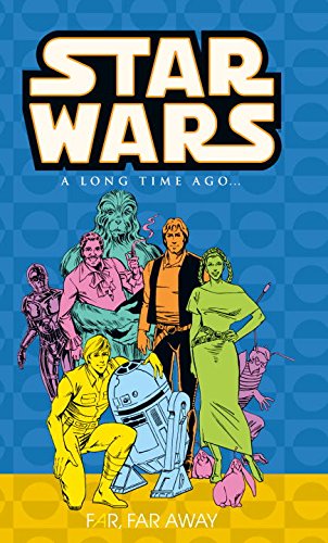 Star Wars A Long Time Ago Graphic Novel Volume 7 Far Far Away